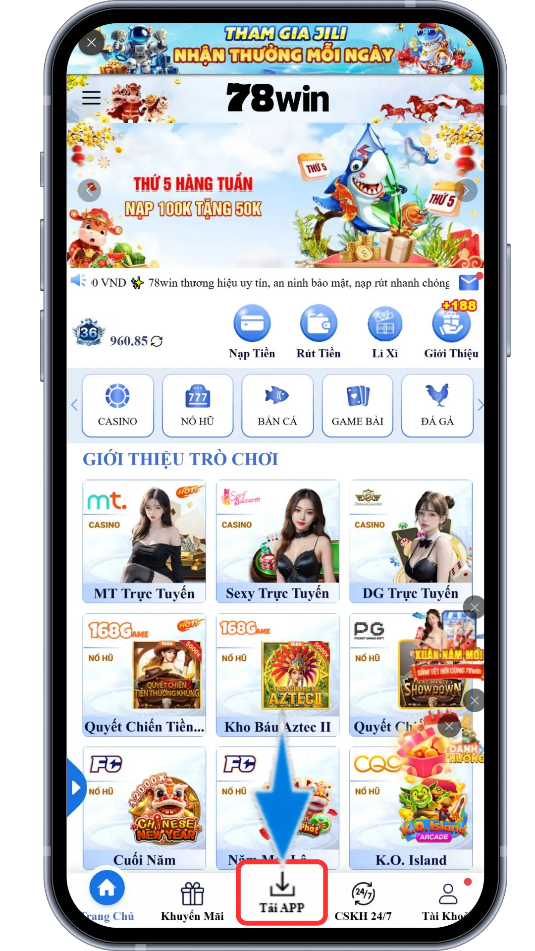Bước 1: Tại Trang Chủ Chọn Mục ''Tải APP''